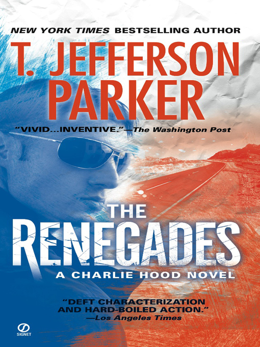 Title details for The Renegades by T. Jefferson Parker - Wait list